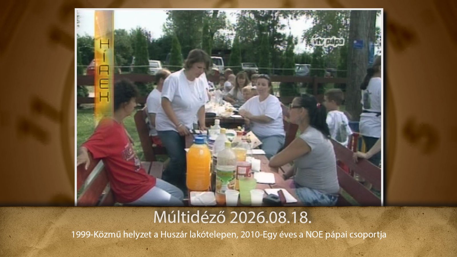 Múltidéző 2026.08.18.