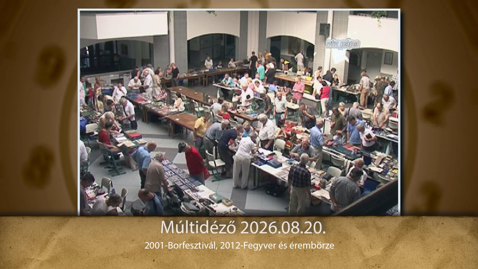 Múltidéző 2026.08.20.