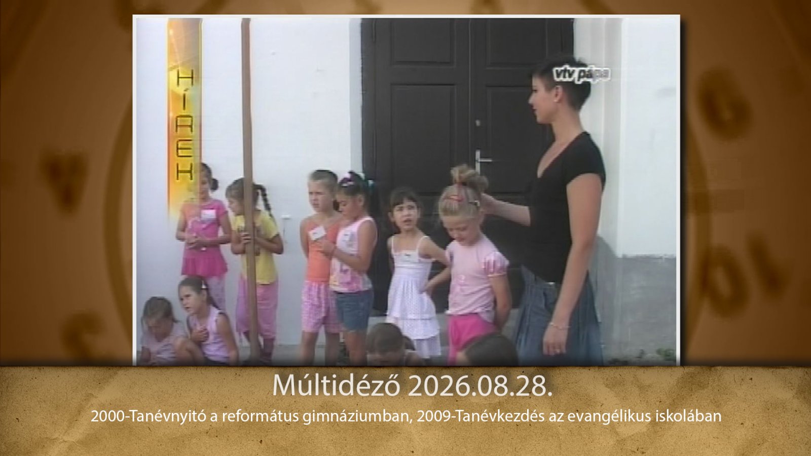 Múltidéző 2026.08.28.
